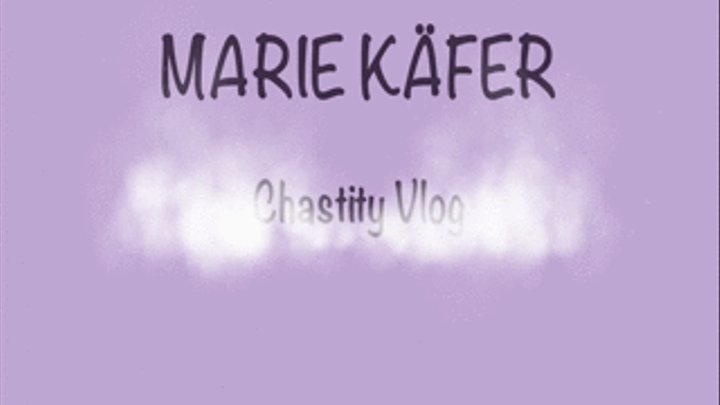 Frustration training marie kaefer chastity vlog