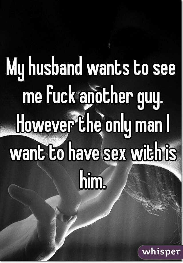 Husband want to see when her wife fucks with other man